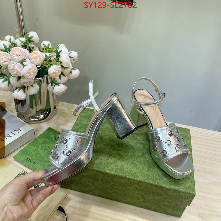 Women Shoes-Gucci,buy high-quality fake , ID: SE2782,$: 129USD