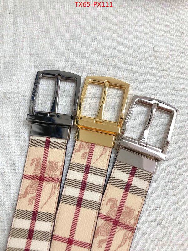 Belts-Burberry,top 1:1 replica , ID: PX111,$: 65USD