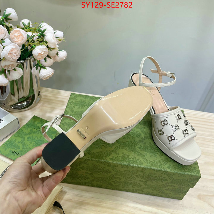 Women Shoes-Gucci,buy high-quality fake , ID: SE2782,$: 129USD