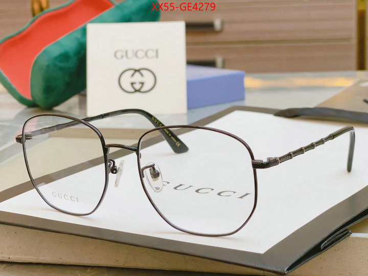 Glasses-Gucci,high quality happy copy , ID: GE4279,$: 55USD