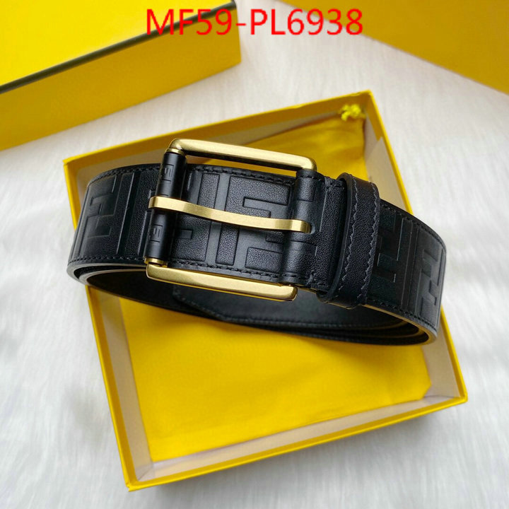 Belts-Fendi,mirror quality , ID: PL6938,$: 59USD