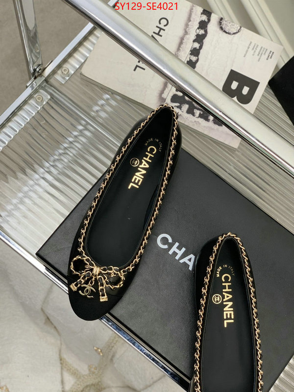 Women Shoes-Chanel,what 1:1 replica , ID: SE4021,$: 129USD