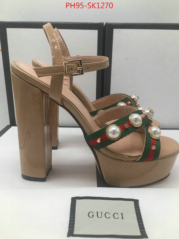 Women Shoes-Gucci,customize best quality replica , ID: SK1270,$:95USD