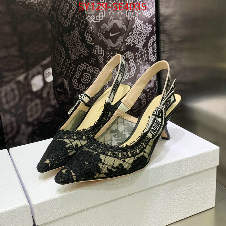 Women Shoes-Dior,aaaaa+ replica designer , ID: SE4035,$: 129USD