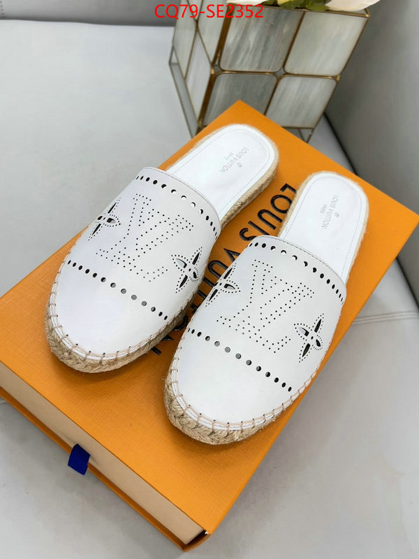 Women Shoes-LV,best replica , ID: SE2352,$: 79USD