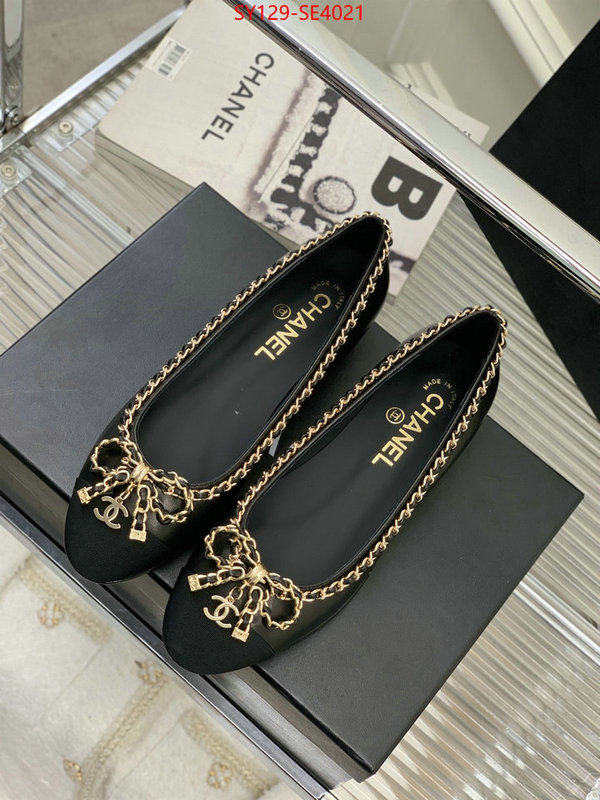 Women Shoes-Chanel,what 1:1 replica , ID: SE4021,$: 129USD