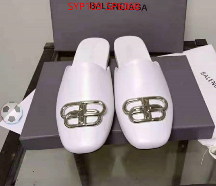 Women Shoes-Balenciaga,what 1:1 replica , ID: SP6068,$: 109USD