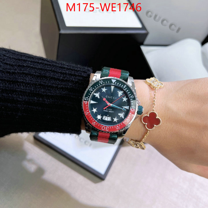 Watch(4A)-Gucci,quality aaaaa replica ,ID: WE1746,$: 175USD