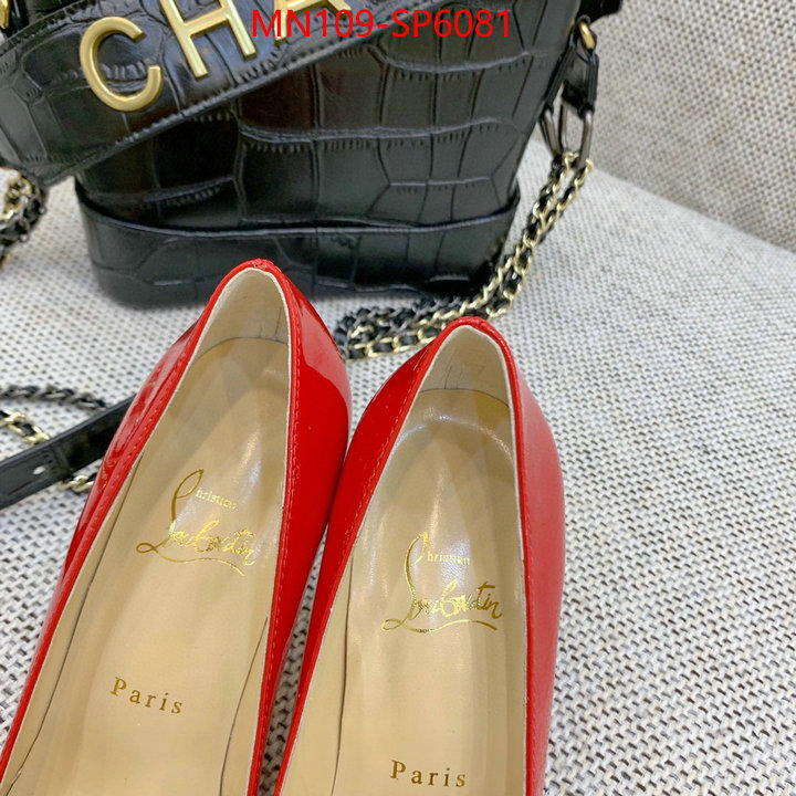 Women Shoes-Chrstn 1ouboutn,only sell high quality , ID: SP6081,$: 109USD