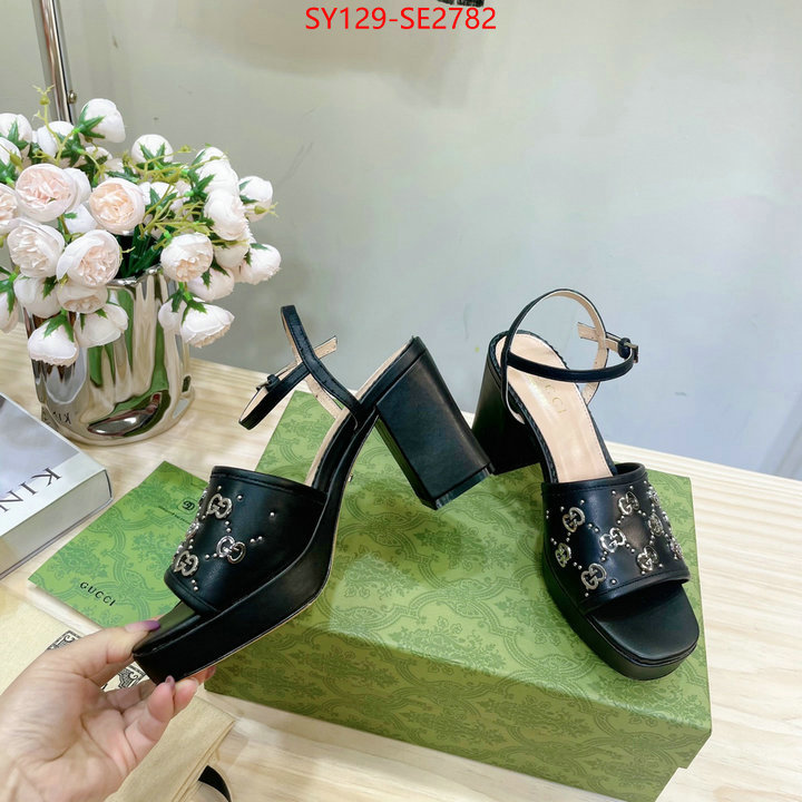 Women Shoes-Gucci,buy high-quality fake , ID: SE2782,$: 129USD