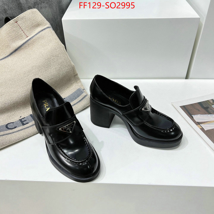 Women Shoes-Prada,quality replica , ID: SO2995,$: 129USD