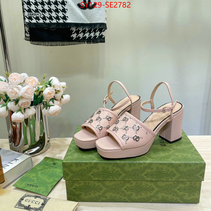 Women Shoes-Gucci,buy high-quality fake , ID: SE2782,$: 129USD