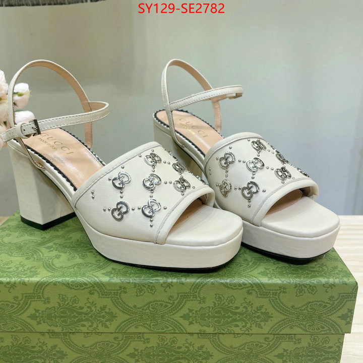 Women Shoes-Gucci,buy high-quality fake , ID: SE2782,$: 129USD