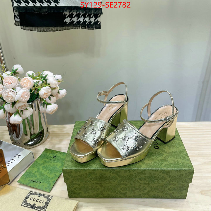 Women Shoes-Gucci,buy high-quality fake , ID: SE2782,$: 129USD