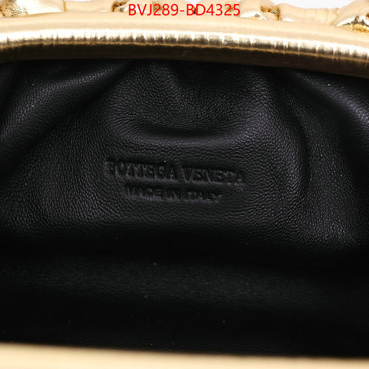 BV Bags(TOP)-Pouch Series-,what are the best replica ,ID: BD4325,$: 289USD