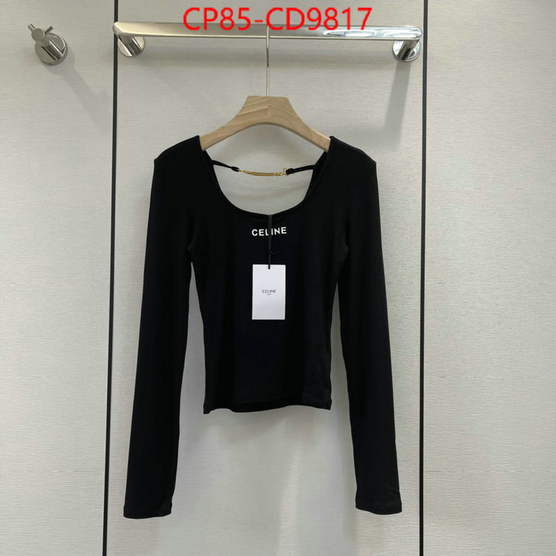 Clothing-Celine,what is a counter quality , ID: CD9817,$: 85USD