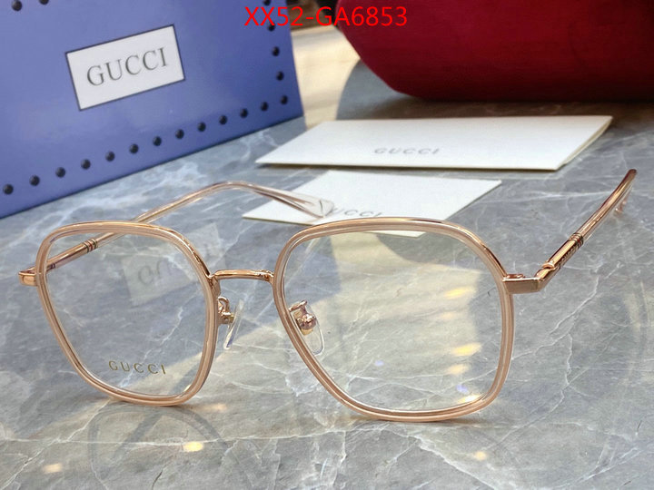 Glasses-Gucci,replica aaaaa+ designer , ID: GA6853,$: 52USD