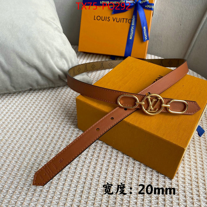 Belts-LV,the best quality replica , ID: PO292,$: 75USD