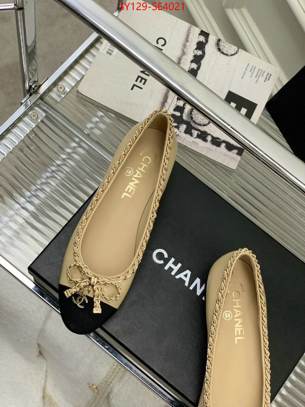 Women Shoes-Chanel,what 1:1 replica , ID: SE4021,$: 129USD