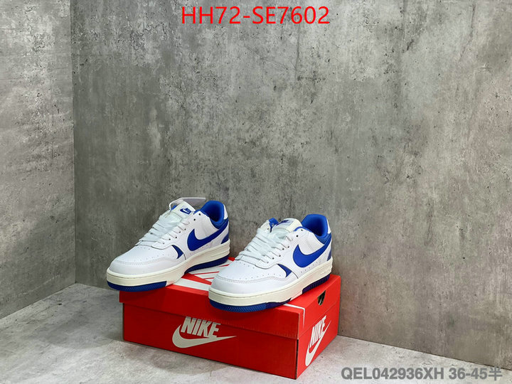 Men Shoes-Nike,best replica new style ID: SE7602,$: 72USD