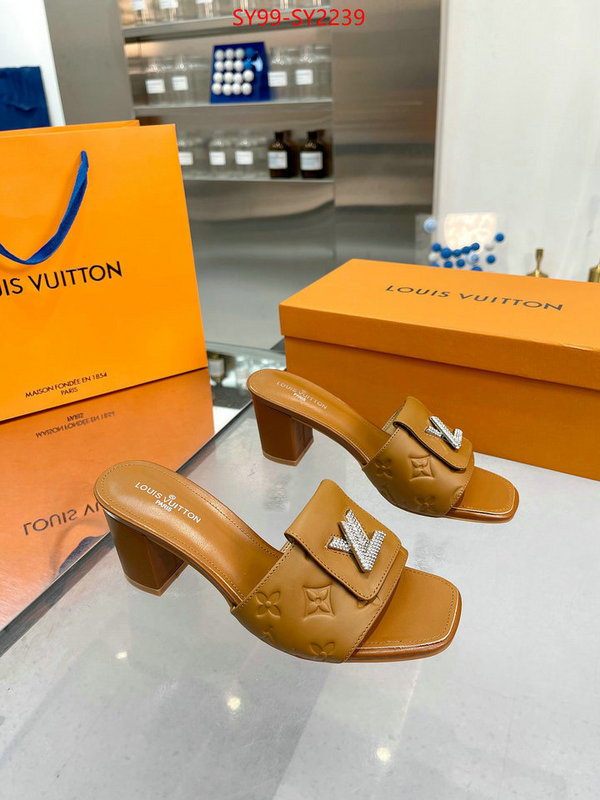 Women Shoes-LV exclusive cheap ID: SY2239 $: 99USD