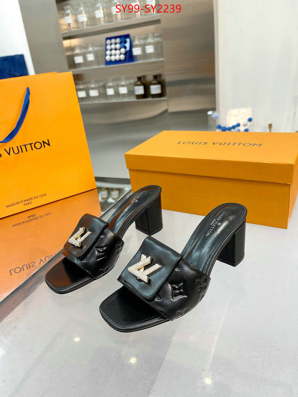 Women Shoes-LV exclusive cheap ID: SY2239 $: 99USD