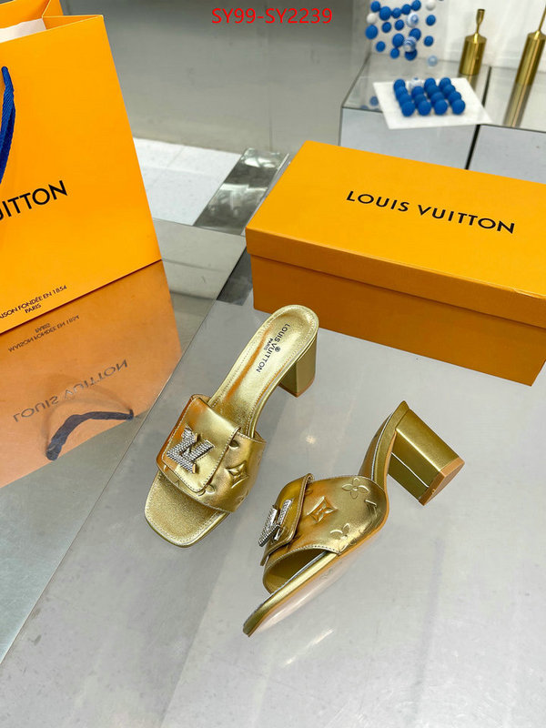 Women Shoes-LV exclusive cheap ID: SY2239 $: 99USD