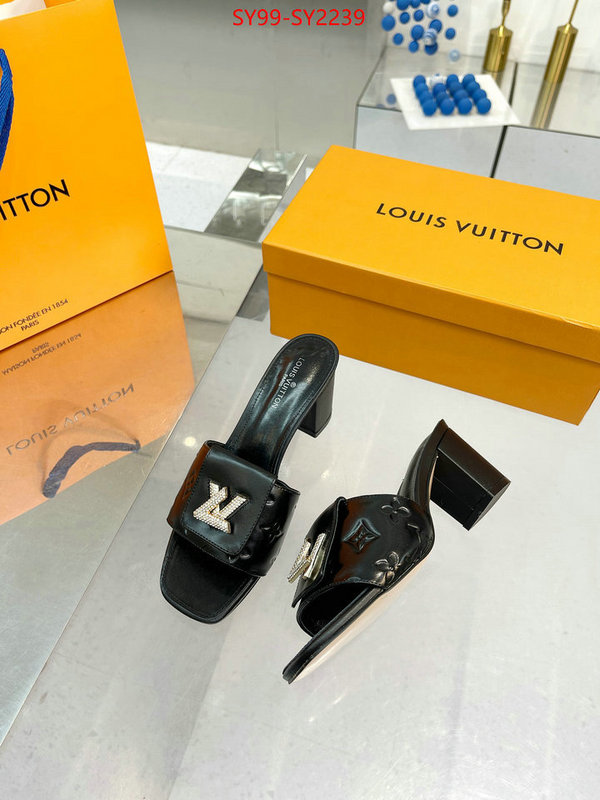 Women Shoes-LV exclusive cheap ID: SY2239 $: 99USD