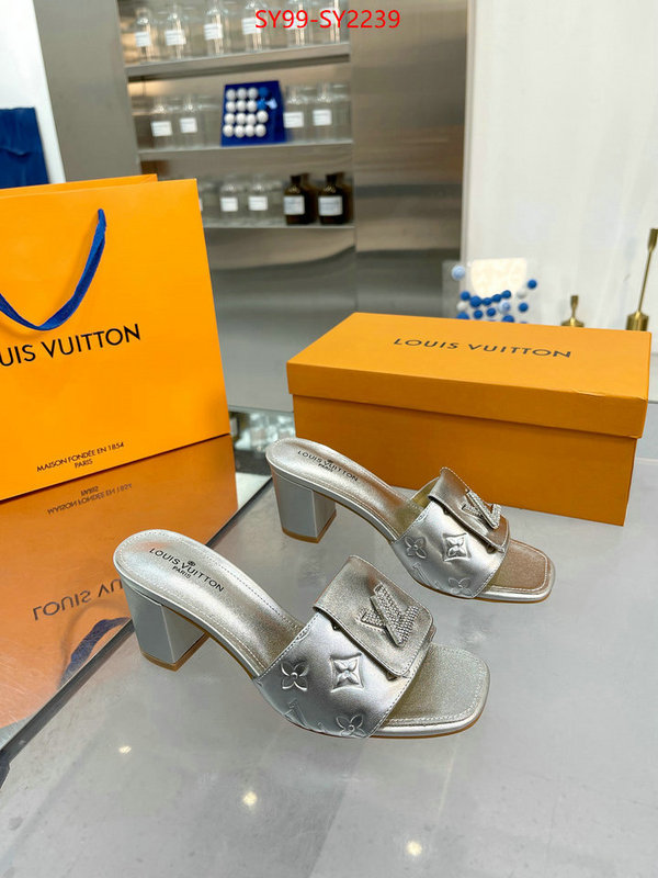 Women Shoes-LV exclusive cheap ID: SY2239 $: 99USD