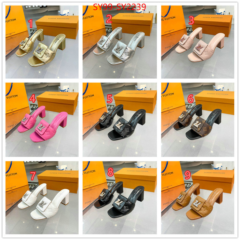 Women Shoes-LV exclusive cheap ID: SY2239 $: 99USD