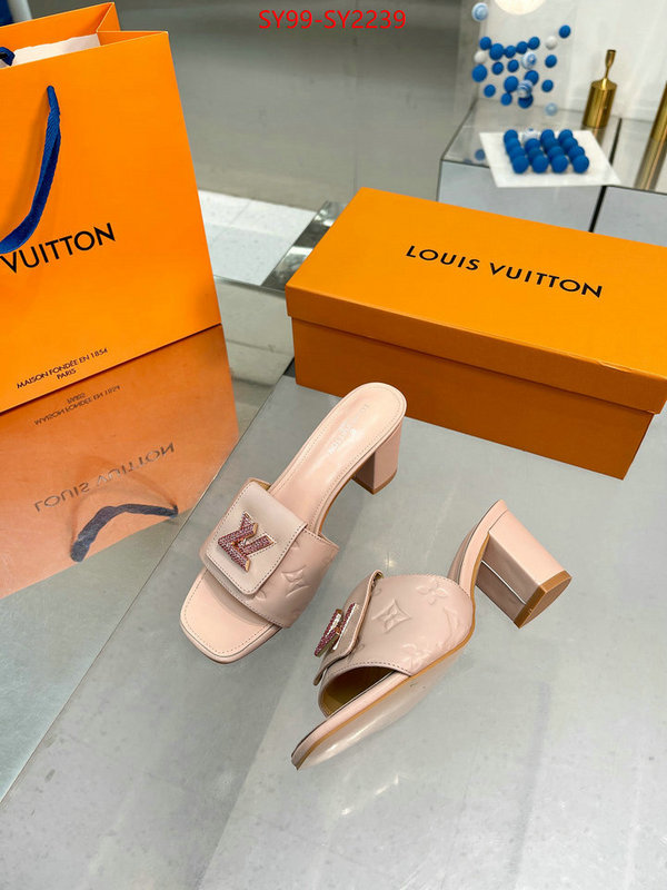 Women Shoes-LV exclusive cheap ID: SY2239 $: 99USD