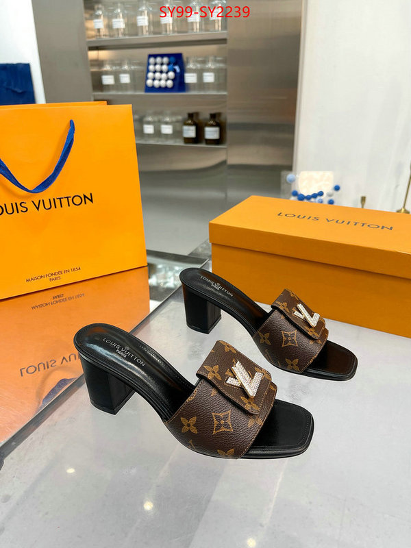 Women Shoes-LV exclusive cheap ID: SY2239 $: 99USD