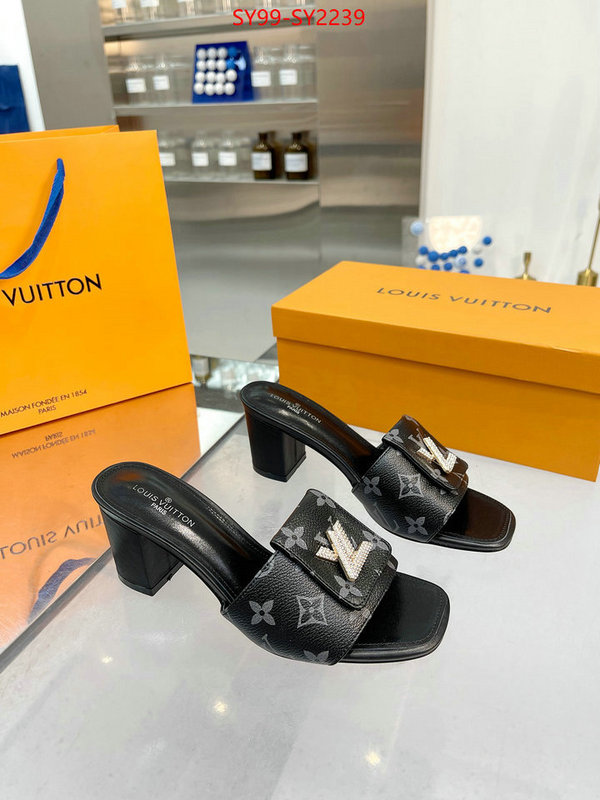 Women Shoes-LV exclusive cheap ID: SY2239 $: 99USD