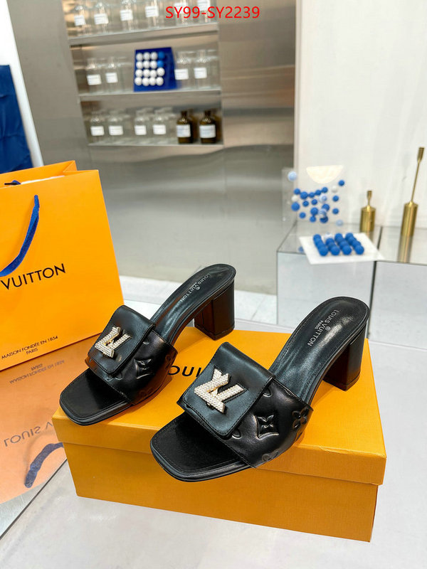 Women Shoes-LV exclusive cheap ID: SY2239 $: 99USD