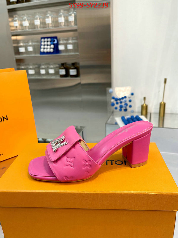 Women Shoes-LV exclusive cheap ID: SY2239 $: 99USD