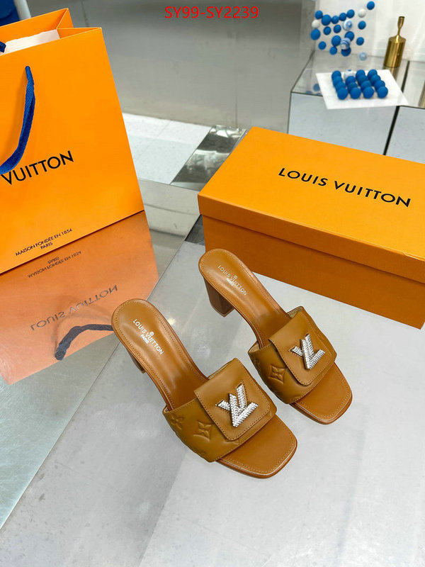 Women Shoes-LV exclusive cheap ID: SY2239 $: 99USD