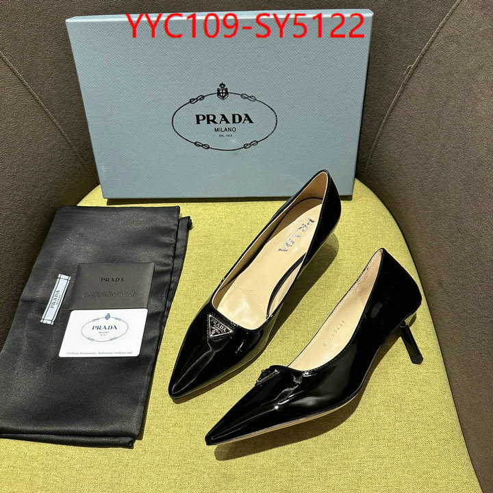 Women Shoes-Prada best capucines replica ID: SY5122 $: 109USD