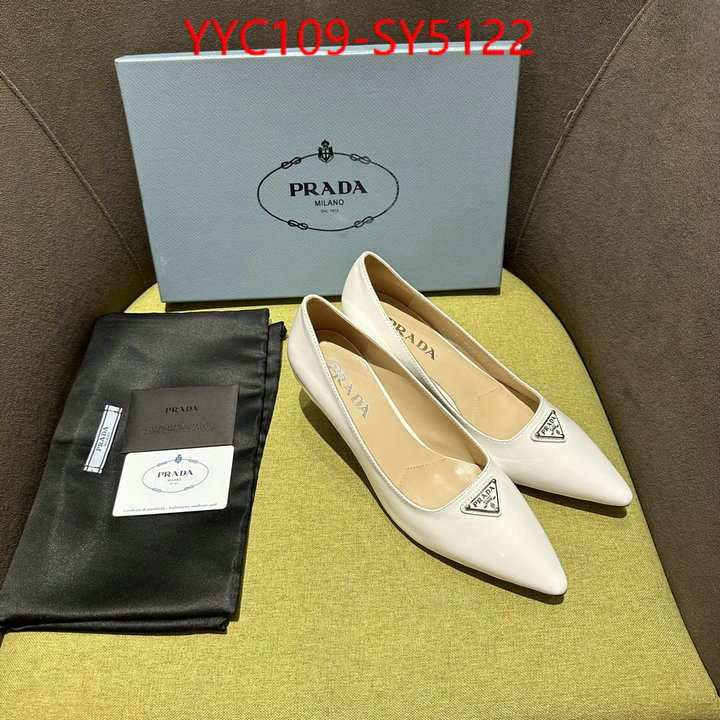 Women Shoes-Prada best capucines replica ID: SY5122 $: 109USD