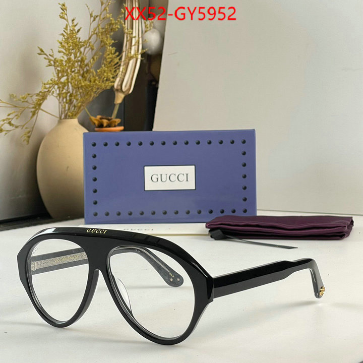 Glasses-Gucci best replica quality ID: GY5952 $: 52USD