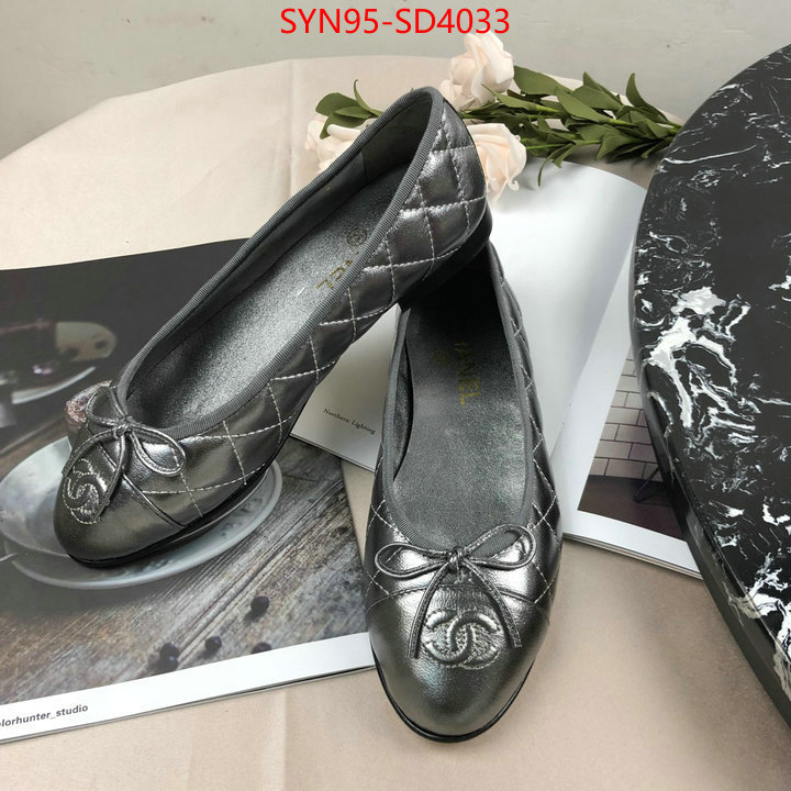 Women Shoes-Chanel shop cheap high quality 1:1 replica ID: SD4033 $: 95USD