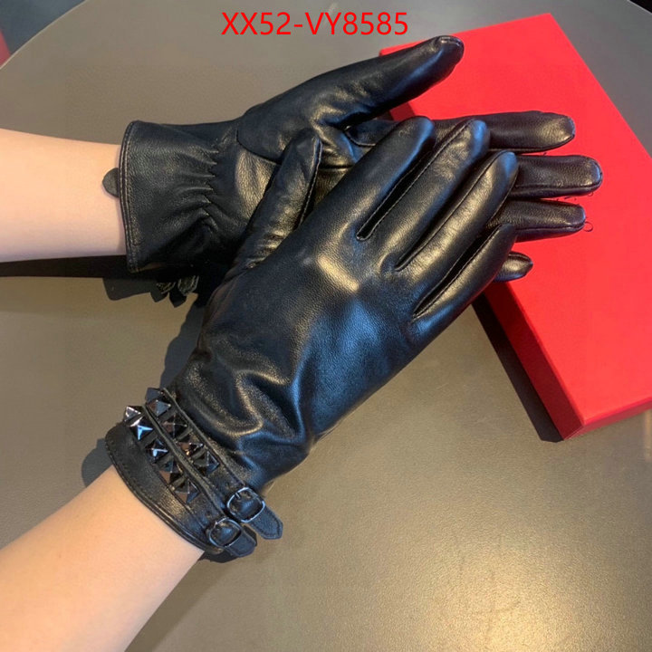 Gloves-Valentino buy best quality replica ID: VY8585 $: 52USD