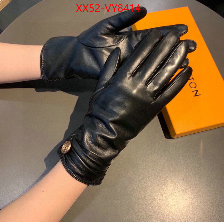 Gloves-LV from china ID: VY8414 $: 52USD