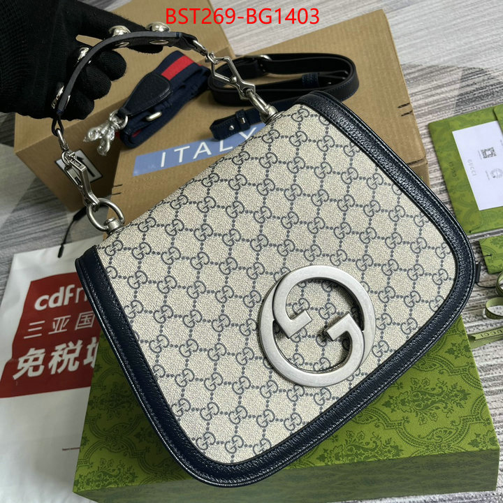 Gucci Bags(TOP)-Diagonal- top quality website ID: BG1403 $: 269USD