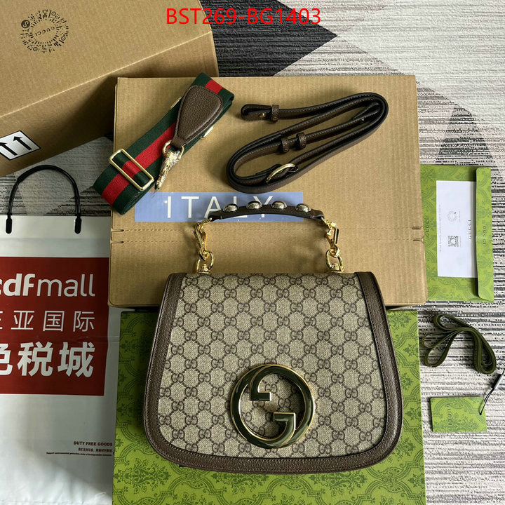 Gucci Bags(TOP)-Diagonal- top quality website ID: BG1403 $: 269USD