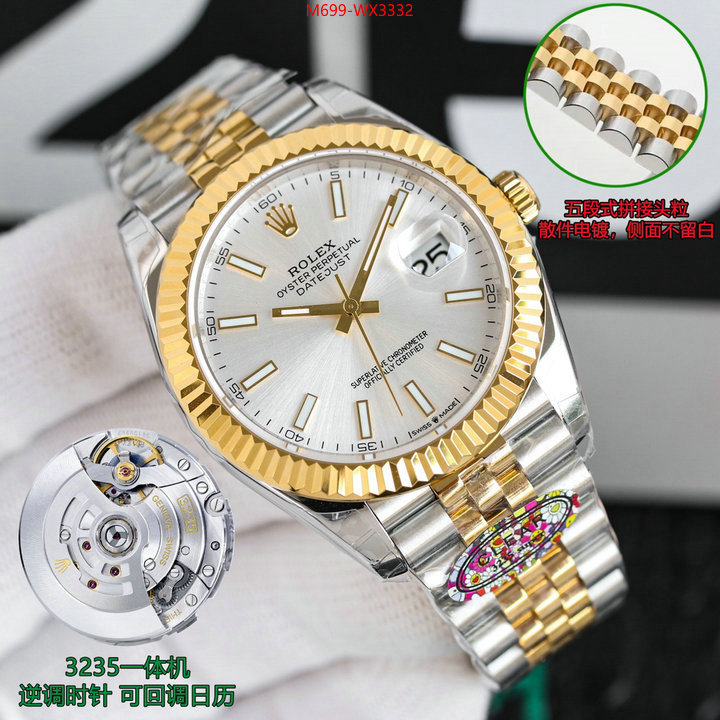 Watch(TOP)-Rolex quality aaaaa replica ID: WX3332 $: 699USD