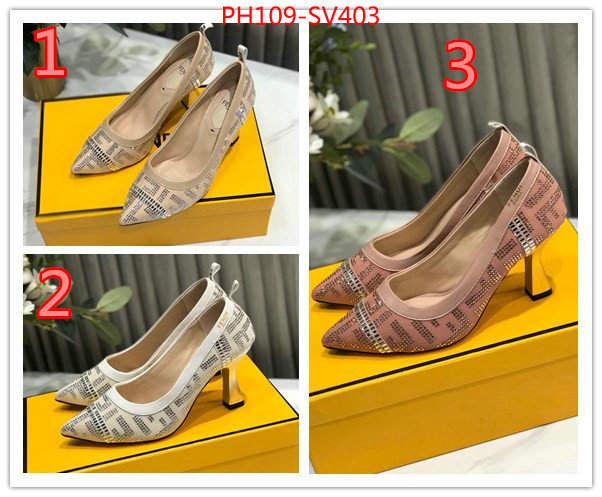 Women Shoes-Fendi top quality fake ID: SV403 $:109USD