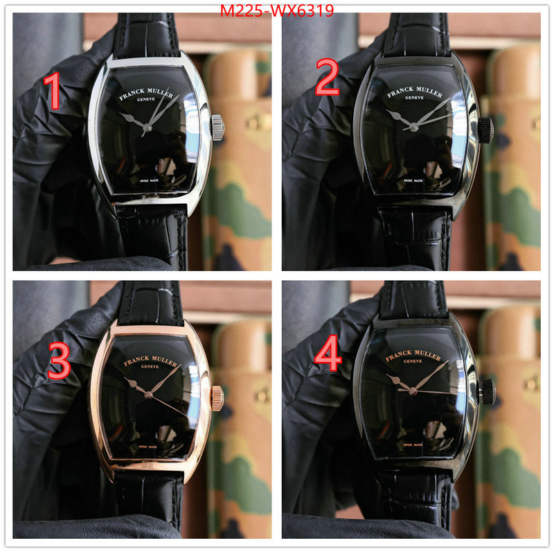 Watch(TOP)-Franck Muller where can i find ID: WX6319 $: 225USD