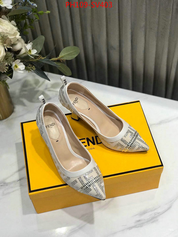 Women Shoes-Fendi top quality fake ID: SV403 $:109USD