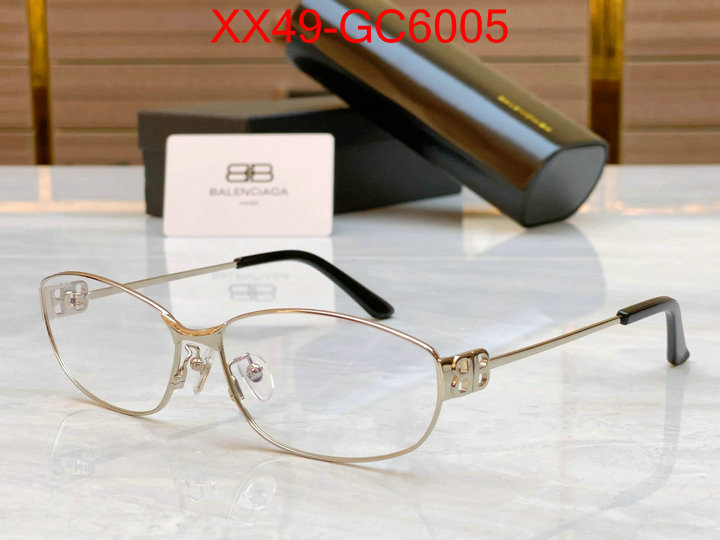 Glasses-Balenciaga top quality designer replica ID: GC6005 $: 49USD