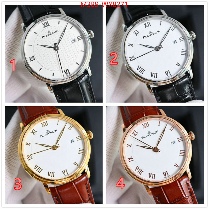 Watch(TOP)-Blancpain high quality replica ID: WX8271 $: 389USD